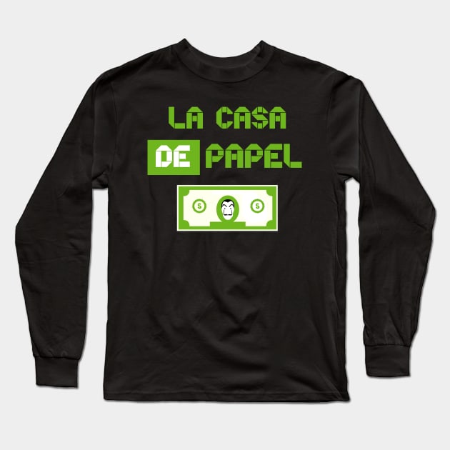 La Casa de Papel Long Sleeve T-Shirt by FlowrenceNick00